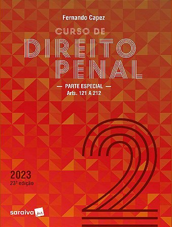 Livro Curso de Direito Penal: Parte Especial Arts. 121 a 212 - Capez