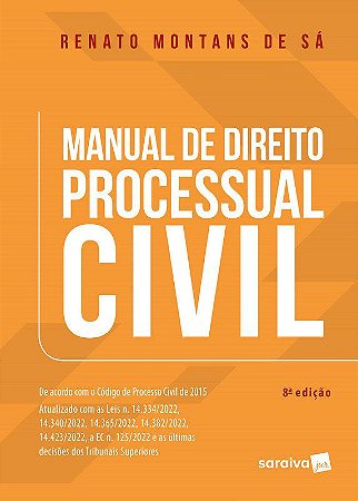 Livro Manual de Direito Processual Civil - Renato de Sá - Saraiva