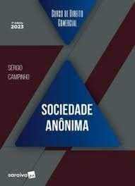 Livro Curso de Direito Comercial - Sociedade Anonima - Campinho