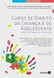 Livro Curso de Direito da Crianca e do Adolescente - Maciel