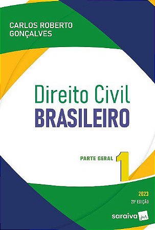 Livro Direito Civil Brasileiro: Parte Geral - Vol. 1 - Goncalves - Saraiva