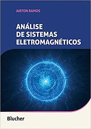 Livro Análise de Sistemas Eletromagnéticos Ramos