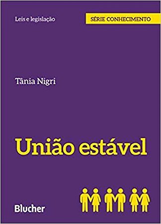 Livro Uniao Estavel - Nigri