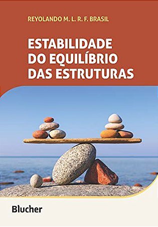 Livro Estabilidade do Equilíbrio das Estruturas - Brasil - Blucher