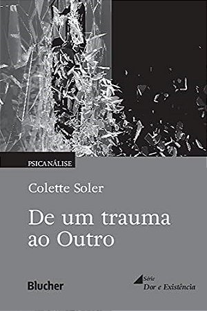 Livro De Um Trauma ao Outro Soler