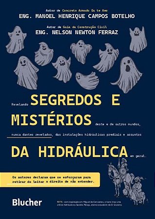 Livro Segredos e Misterios da Hidraulica - Botelho/ferraz