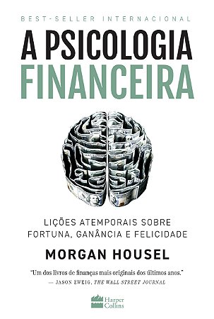 Livro Psicologia Financeira Housel