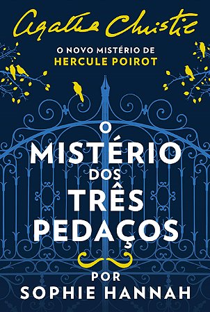 Livro O Mistério dos Três Pedaços - Hanna