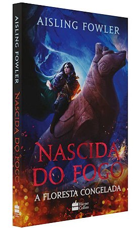 Livro Nascida do Fogo - Fowler