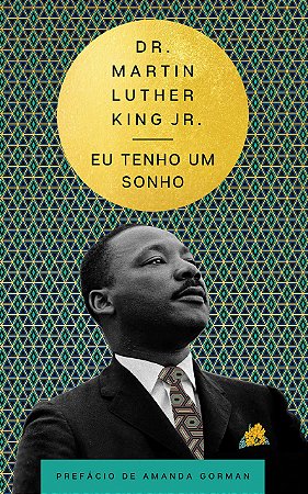 Livro Eu Tenho Um Sonho - King Jr.