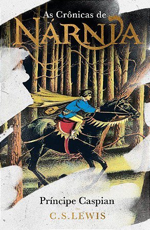 Livro Cronicas de Narnia, As: Principe Caspian - Lewis