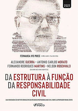 Livro Da Estrutura a Funcao da Responsabilidade Civil - Guerra