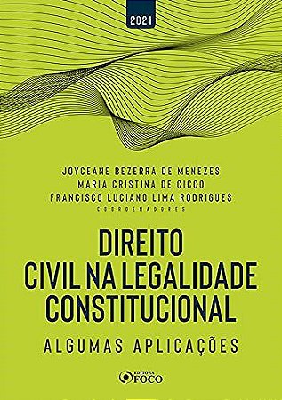 Livro Direito Civil Na Legalidade Constitucional - Menezes