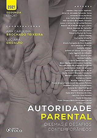 Livro Autoridade Parental: Dilemas e desafios contemporâneos - Godinho - Foco