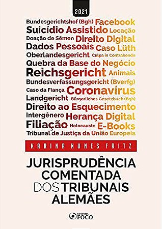Livro Jurisprudência Comentada dos Tribunais Alemães - Fritz - Foco
