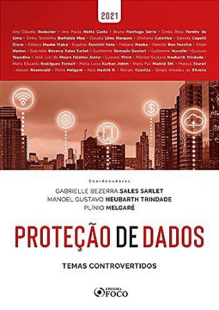 Livro Proteção de Dados: Temas Controvertidos - Redecker, Ana Claudi