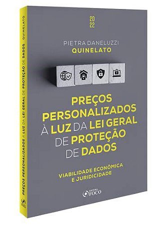 Livro Preços Personalizados à Luz da Lei Geral de Proteção de Dados - Quinelato - Foco