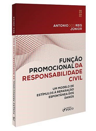 Livro Função Promocional da Responsabilidade Civil - Reis Júnior