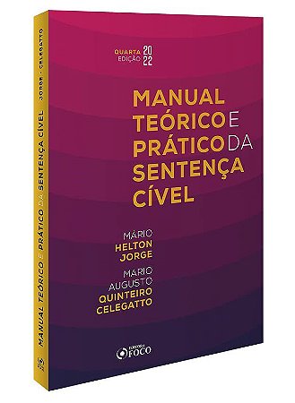 Livro Manual Teorico e Pratico da Sentenca Civel - Celegatto/ Jorge