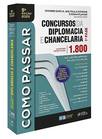 Livro Como Passar em Concursos da Diplomacia e Chancelaria - Garcia - Foco