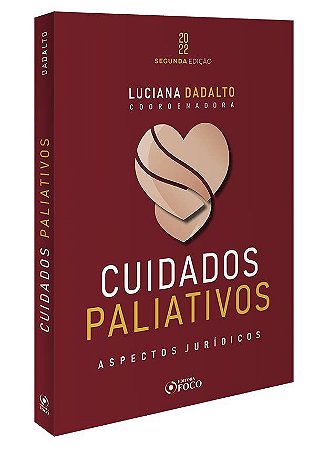 Livro Cuidados Paliativos Aspectos Jurídicos Dadalto
