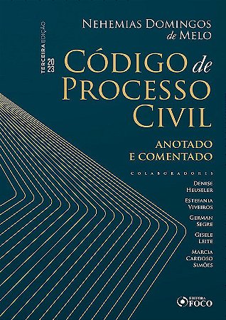 Livro Código de Processo Civil:  Anotado e Comentado - 3ª Ed - 2023