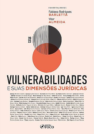 Livro Vulnerabilidades e Suas Dimensões Jurídicas - 1ª Ed - 2023 - Vitor Hugo do Amaral