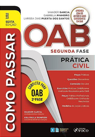 Livro Como Passar Na Oab 2 Fase - Prática Civil - 6 Ed - 2023 - Garcia - Foco