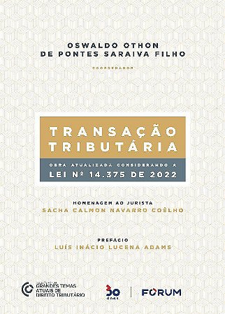 Livro Transação Tributária - Saraiva Filho - Forum
