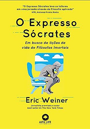 Livro O Expresso Sócrates - Weiner - Alta Life