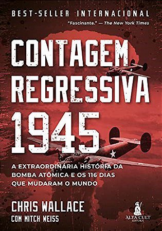 Livro Contagem Regressiva 1945 - Wallace, Chris