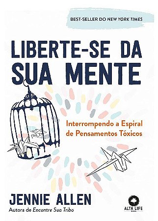 Livro Liberte-se da Sua Mente - Allen