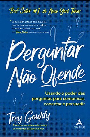 Livro Perguntar não Ofende  Gowdy