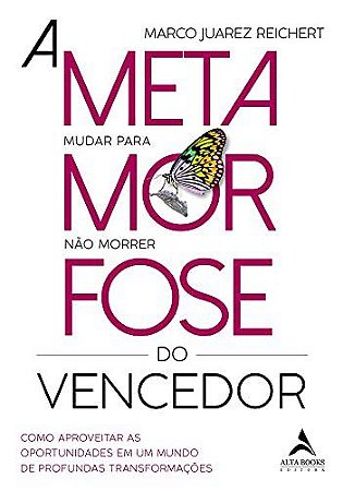 Livro Metamorfose, a - (alta Books) - Reichert