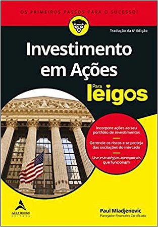 Livro Investimento em Acoes para Leigos - Mladjenovic