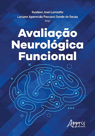 Livro Avaliação Neurológica Funcional Luvizutto