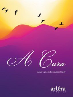 Livro Cura, A - Bladt
