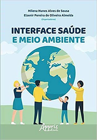 Livro Interface Saude e Meio Ambiente - Sousa/almeida