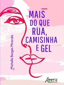 Livro Mais do Que Rua, Camisinha e Gel - Miranda