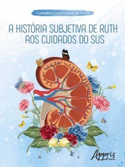 Livro Historia Subjetiva de Ruth Aos Cuidados do Sus, A - Silva