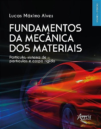 Livro Fundamentos da Mecanica dos Materiais - Alves
