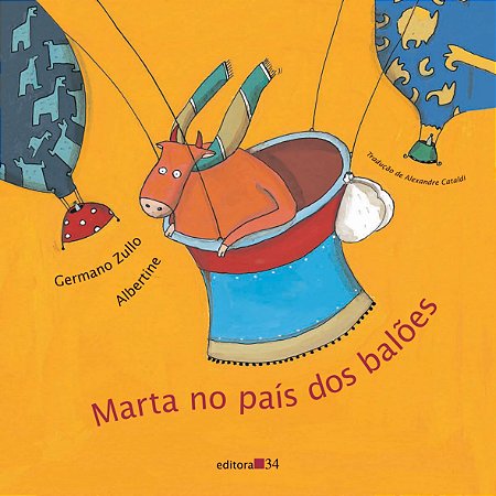 Livro Marta no País dos Balões - Zullo - Editora 34