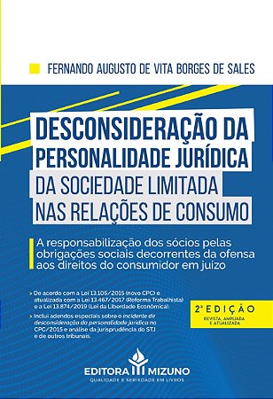 Livro Desconsideração da Personalidade Jurídica da Sociedade Limitada Nas Relaçõe - Sales, Fernando Augu