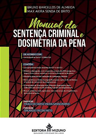 Livro Manual Da Sentença Criminal e Dosimetria Da Pena - Almeida - Jh Mizuno