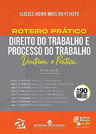 Livro Roteiro Pratico de Direito do Trabalho e Processo do Trabalho - Peixoto