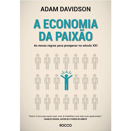Livro Economia da Paixao, A - Davidson