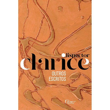 Livro Outros Escritos - Ed Comemorativa - Lispector