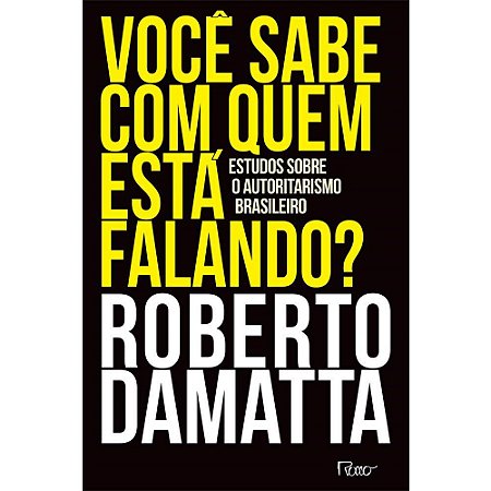 Livro Voce Sabe com Quem Esta Falando - Damatta