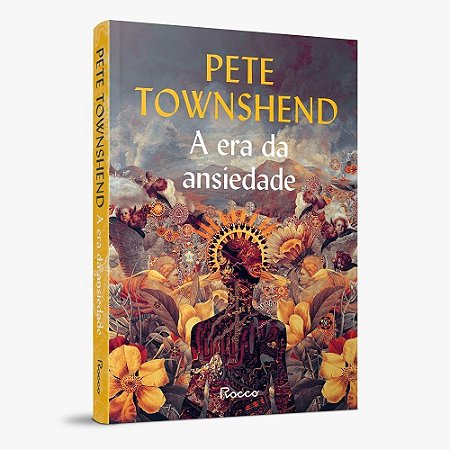 Livro Era da Ansiedade, A - Townshend