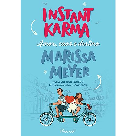 Livro Instant Karma - Amor, Caos e Destino - Meyer